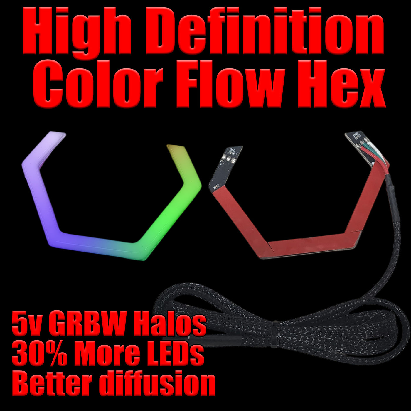 High Definition Color Flow Hex Halos - 5v SK6812 RGBW