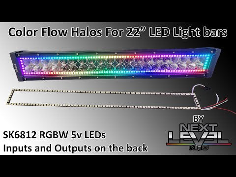 22" LED Light Bar Color Flow boards - 5v SK6812 RGBW